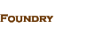 Foundry